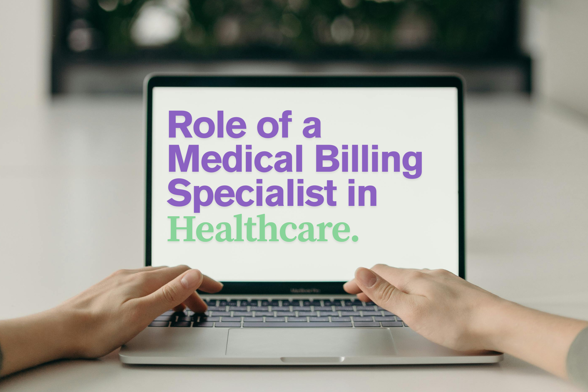 Medical Billing Specialist